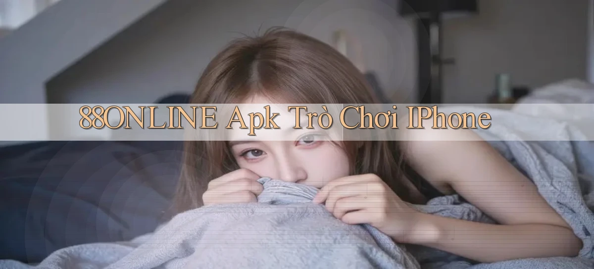 88online apk trò chơi iPhone