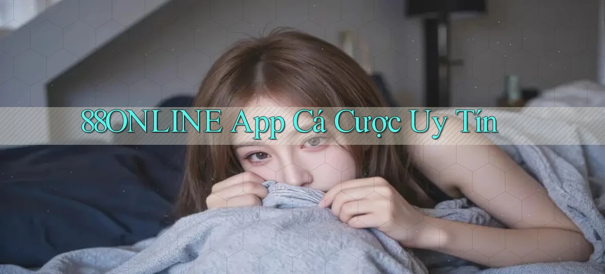 88online app cá cược uy tín