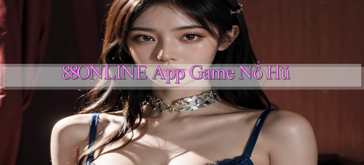 88online app game nổ hũ