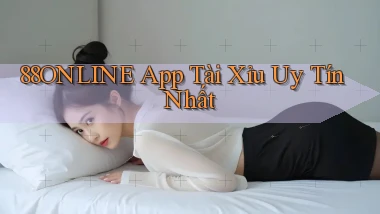 88online app tài xỉu uy tín nhất