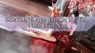 88online app tài xỉu uy tín nhất hiện nay