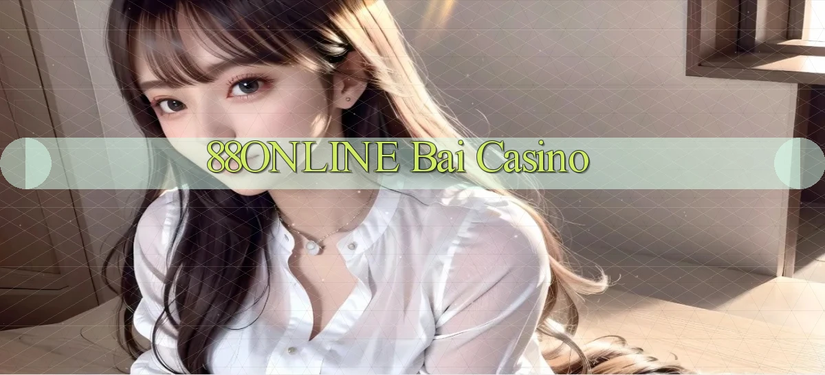 88online bài casino