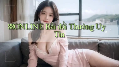 88online bài đổi thưởng uy tín