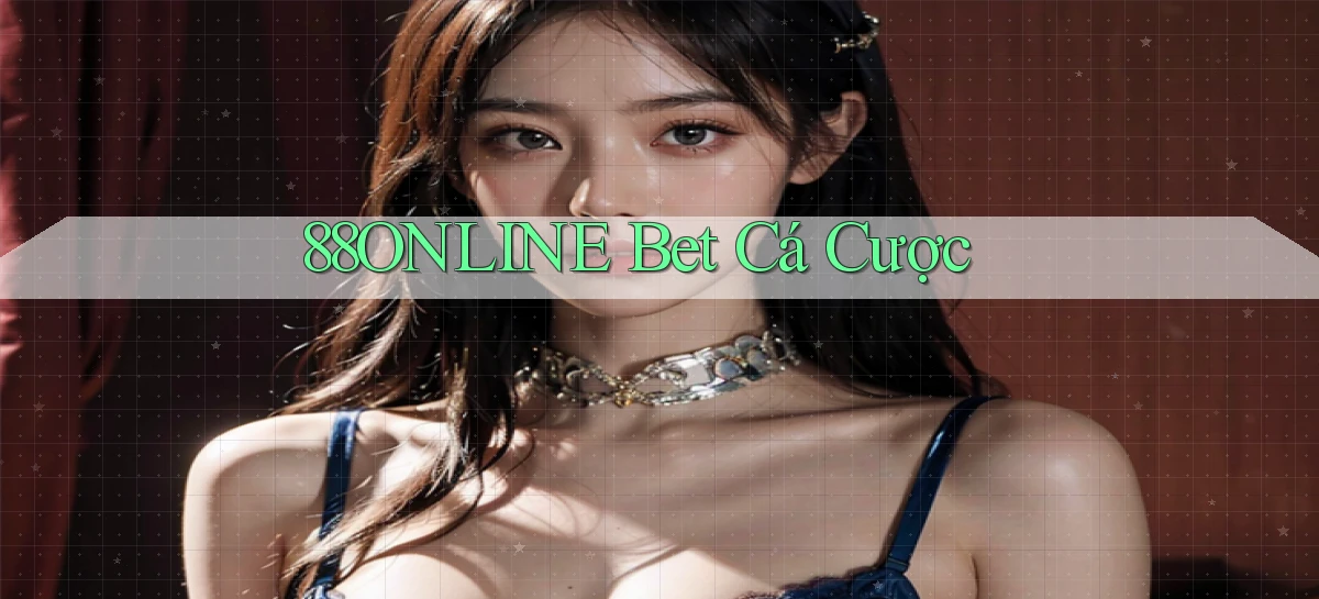 88online bet cá cược
