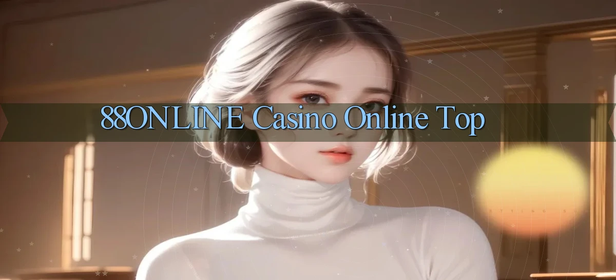 88online casino online top