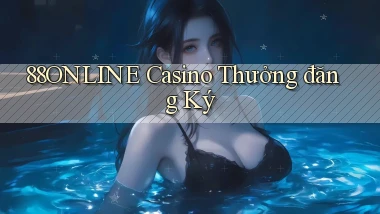 88online casino thưởng đăng ký