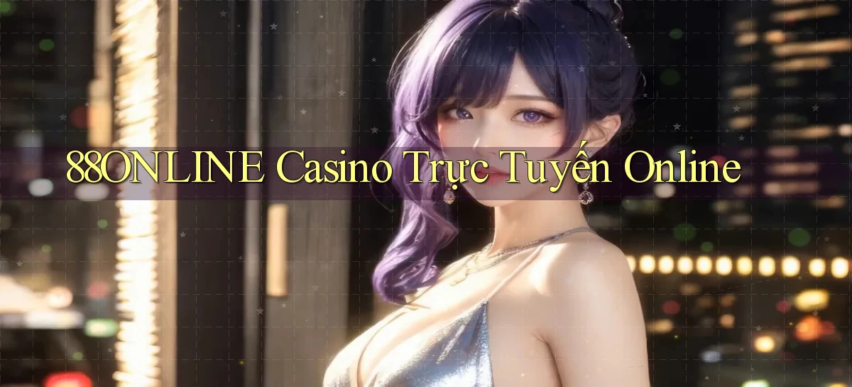88online casino trực tuyến online