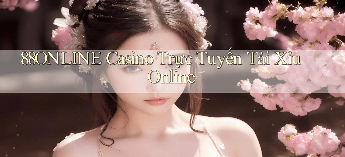 88online casino trực tuyến tài xỉu online