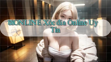 88online  xóc đĩa online uy tín