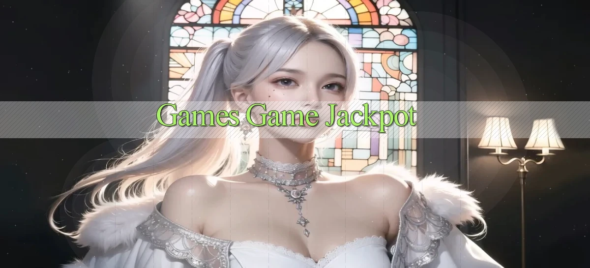 Games Game Jackpot
