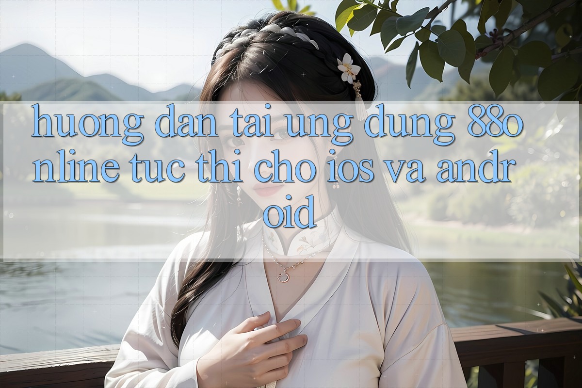 Hướng Dẫn Tải Ứng dụng 88online Tức thì Cho iOS và Android Hướng Dẫn Tải Ứng dụng 88online Tức thì Cho iOS và Android