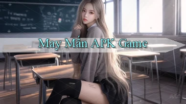 May mắn APK game